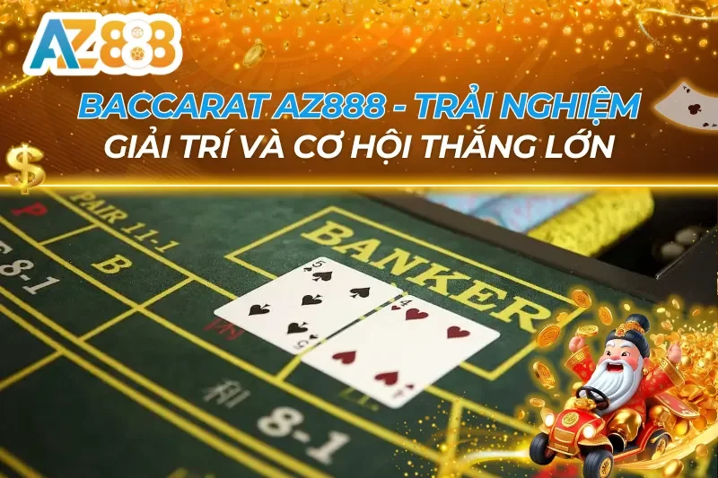 Baccarat AZ888