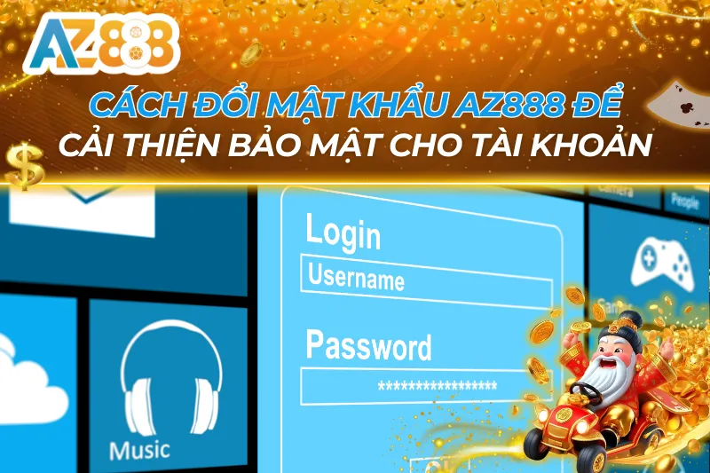 Cách Đổi Mật Khẩu AZ888