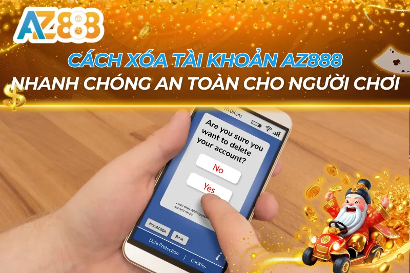 Cách Xóa Tài Khoản AZ888