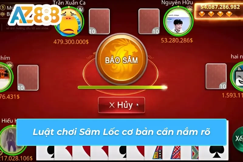 Sâm Lốc - Cách Chơi Bài Khuynh Đảo Mọi Bàn Cược Tại AZ888 3 Luật chơi Sâm Lốc AZ888 tân thủ cần phải nắm bắt