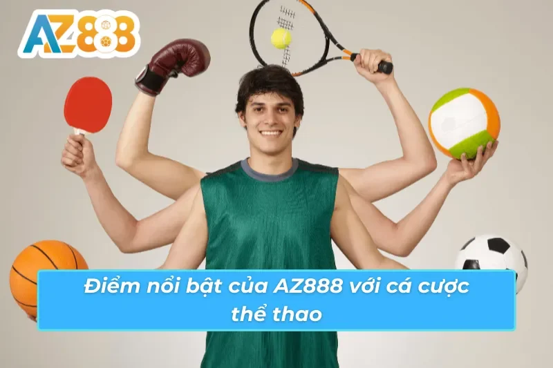 Yếu tố giúp thể thao AZ888 trở nên đặc biệt cuốn hút